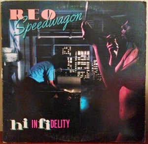 REO Speedwagon Hi Infidelity